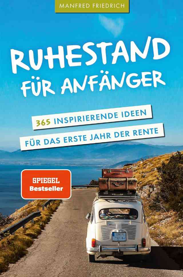 Ruhestand für Anfänger
