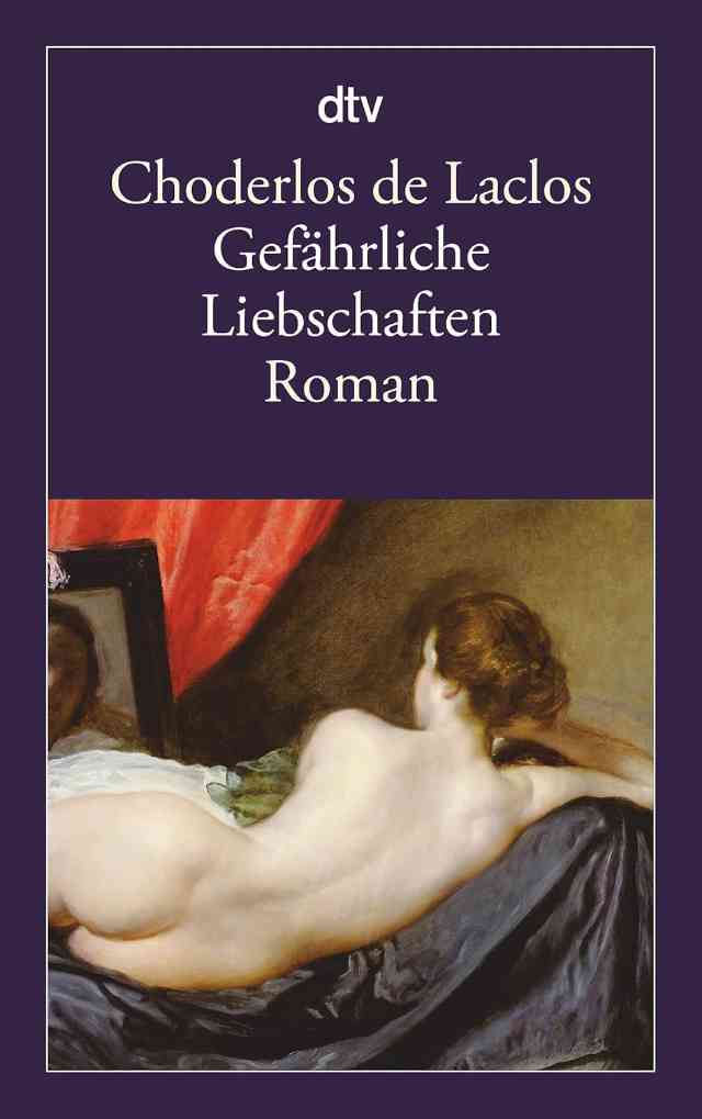 Gefärliche Liebschaften Roman