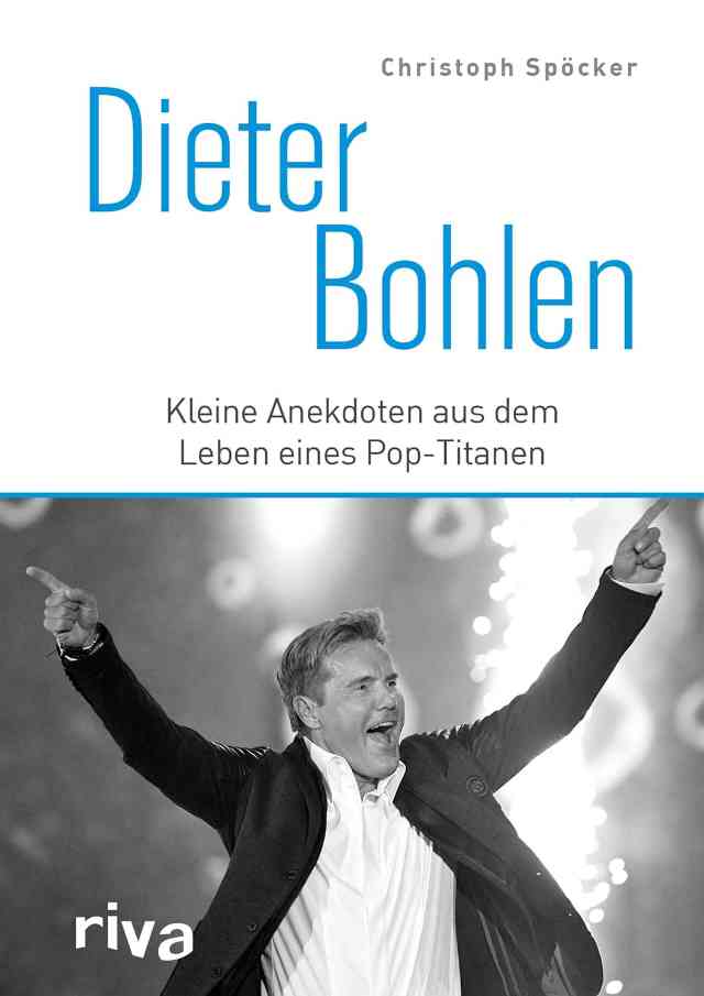 Dieter Bohlen: Kleine Anekdoten aus dem Leben eines Pop-Titan