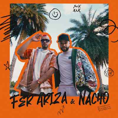 Fer Ariza & Nacho