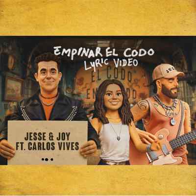 Jesse & Joy, Carlos Vives