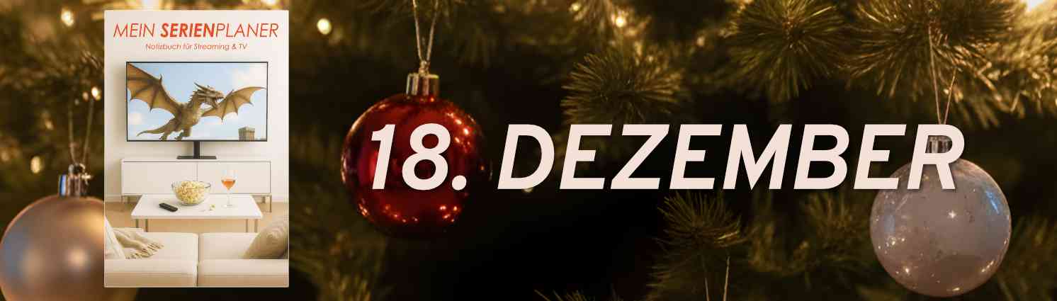 Adventskalender: 18. Dezember