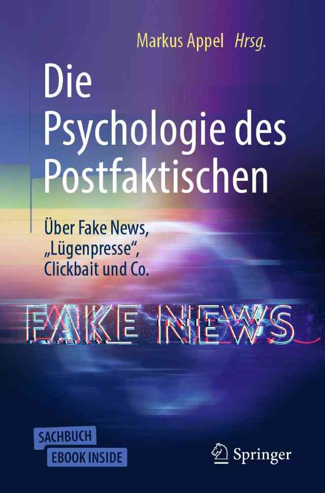 Die Psychologie des Postfaktischen