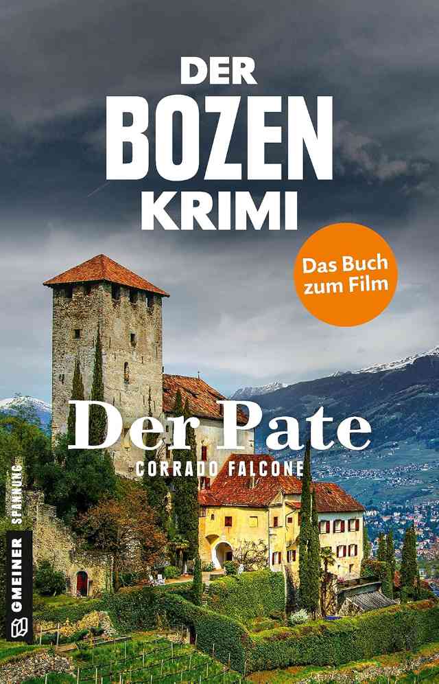 Der Bozen-Krimi: Der Pate