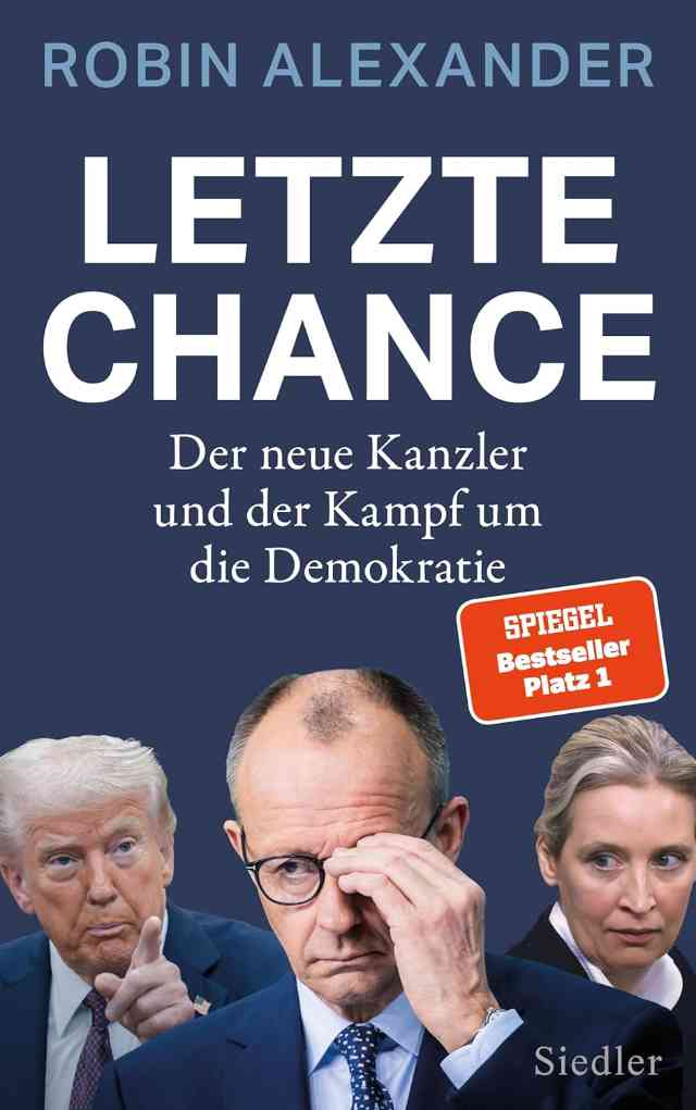 Letzte Chance: Der neue Kanzler und der Kampf um die Demokratie