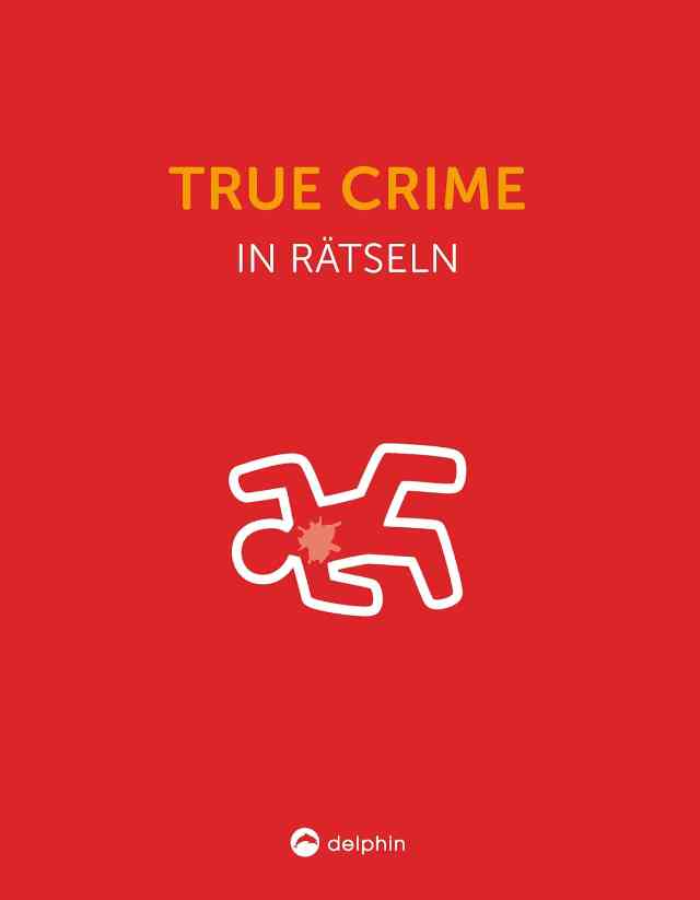 True Crime: Wissen in Rätseln