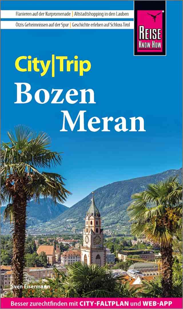 Bozen und Meran Reiseführer